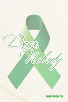Dear Nobody