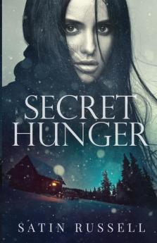 Secret Hunger: 1 (Harper Sisters)