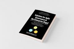 Solutions for Agile Governance in the Enterprise (SAGE)