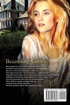 Becoming Gabriel: It's not who you are it's who you become