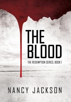 The Blood: 1 (Redemption)