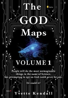 The GOD Maps: Volume One: 1