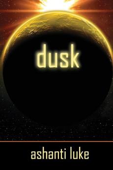 Dusk: 1 (Dusk Trilogy)