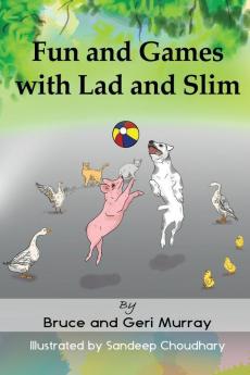 Fun and Games with Lad and Slim: [none]: 2 (Geniebooks)