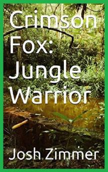 Crimson Fox: Jungle Warrior