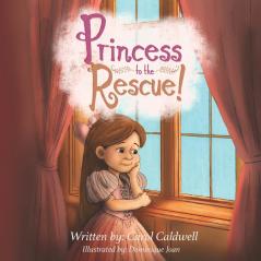 Princess to the Rescue: 1 (Princess Claire)