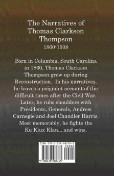 The Narratives of Thomas Clarkson Thompson 1860-1938