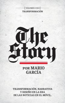 The Story en Español: Volumen Uno: Transformación: 1