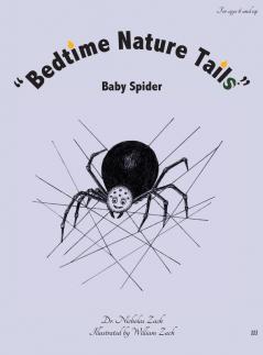 Bedtime Nature Tails: Baby Spider: 3