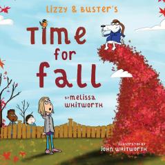 Lizzy & Buster's Time for Fall