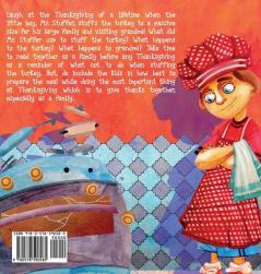 Mr. Stuffer Stuffed the Turkey: The Thanksgiving grandma never expected!: 4 (Children Books on Life and Behavior)