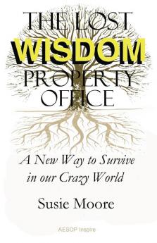 The Lost Wisdom Property Office: A New Way to Survive in Our Crazy World