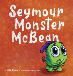 Seymour Monster McBean