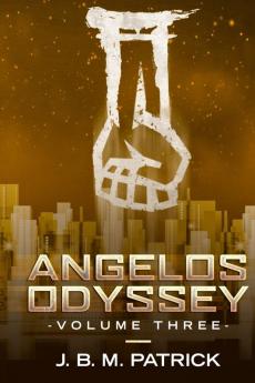 Angelos Odyssey: Volume Three: 3