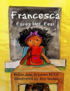 Francesca Faces Her Fear