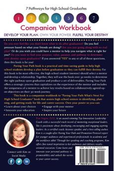 Paving Your Path What's Next for High School Graduates Companion Workbook