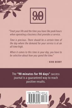 90 Min For 90 Days: The Positive Results Daily Journal