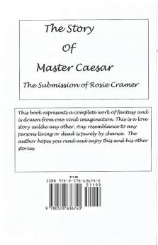 The Story of Master Caesar: Submission of Rosie Cramer