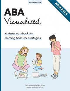 ABA Visualized Workbook 2nd Edition