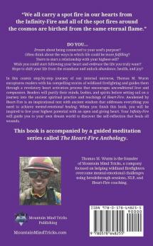 Awakened by Heart-Fire: Wildland Fire Stories and The Secrets to the Universe