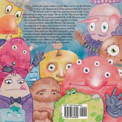 Me Monster: The selfish kid who learns to love: 6 (Children Books on Life and Behavior)