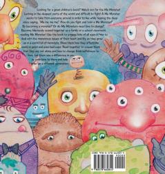 Me Monster: The selfish kid who learns to love: 6 (Children Books on Life and Behavior)