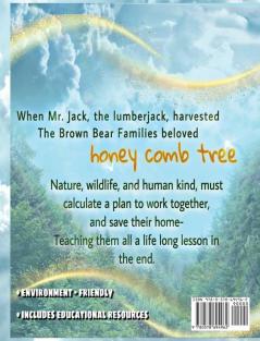 The Brown Bear Family: saves the honey comb tree: 1