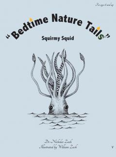 Bedtime Nature Tails: Squirmy Squid