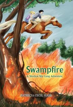 Swampfire: A Shockoe Slip Gang Adventure: 2