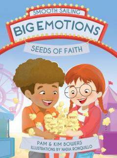 Big Emotions Seeds of Faith