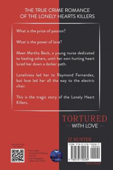 Tortured With Love: The True Crime Romance of the Lonely Hearts Killers