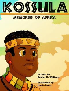 Kossula: Memories of Africa