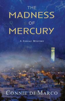 The Madness of Mercury: 1 (Zodiac Mystery)