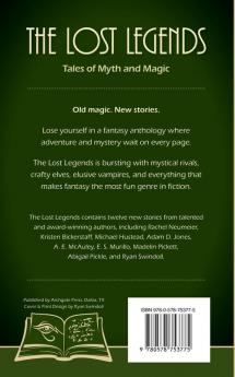 The Lost Legends: Tales of Myth and Magic: 1