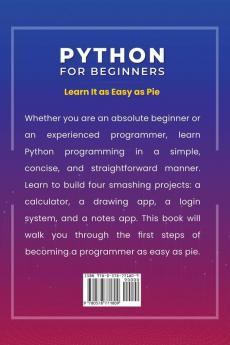 Python for Beginners: Learn It as Easy as Pie