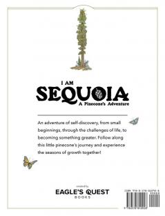 I Am Sequoia - A Pinecone's Adventure