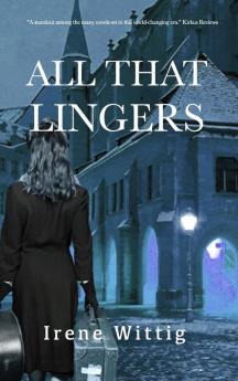 All That Lingers: A