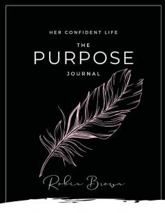 The Purpose Journal