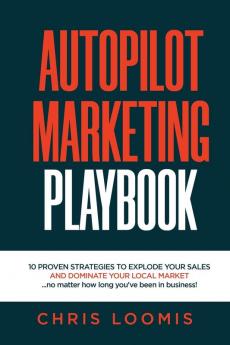 AUTOPILOT MARKETING PLAYBOOK