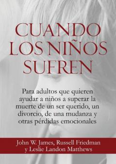 Cuando Los Niños Sufren (Spanish Edition)