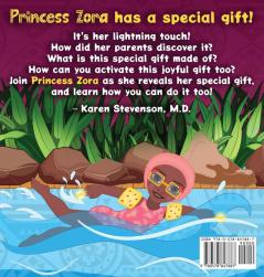 The Adventures of Princess Zora and Her Lightning Touch