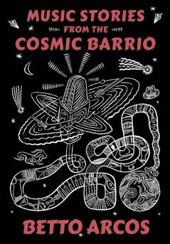 Music Stories from the Cosmic Barrio