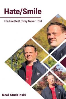 Hate/Smile: The Greatest Story Never Told: 1