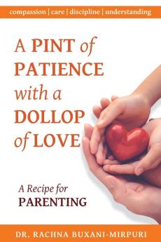 A Pint of Patience with a Dollop of Love