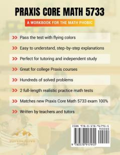 Praxis Core Math 5733: A Workbook for the Math Phobic