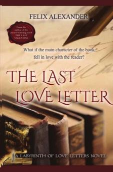 The Last Love Letter: The Labyrinth of Love Letters: 2