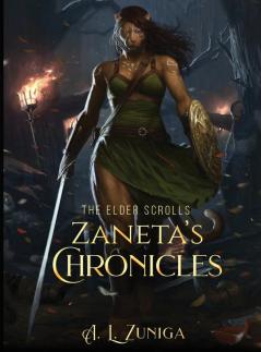 The Elder Scrolls - Zaneta's Chronicles