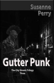 Gutter Punk: 3 (City Streets)