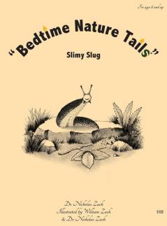 Bedtime Nature Tails: Slimy Slug