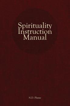 Spirituality Instruction Manual